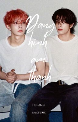 heejake - dáng hình âm thanh