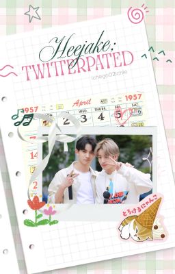 heejake 彡 twitterpated