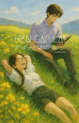 HẸN GẶP LẠI Ở GHẾ ĐỢI SỐ 5