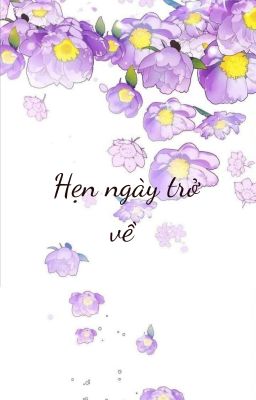 Hẹn Ngày Trở Về 