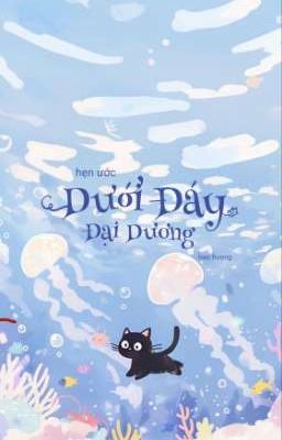 Hẹn Ước Dưới Đáy Đại Dương  