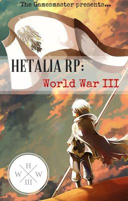Hetalia RP: WWIII