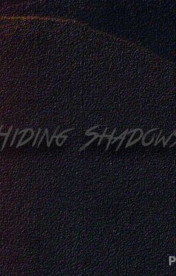 Hiding Shadows