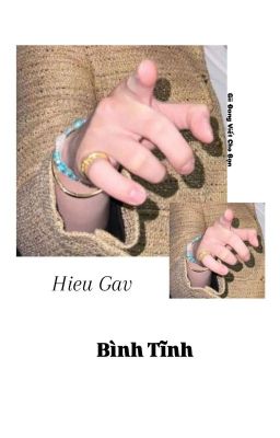 HieuThuHai x Negav | HieuGav | Bình Tĩnh