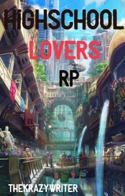 Highschool Lovers RP