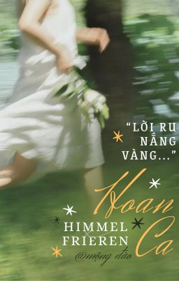 [Himmel x Frieren / HimFrie] Hoan Ca