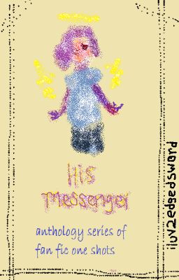 His messenger