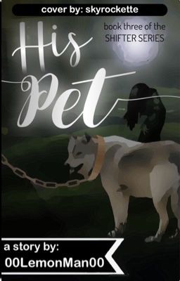 His Pet