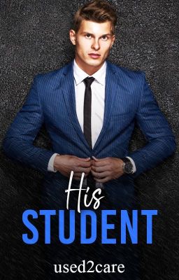 His Student (Her Student Sequel)