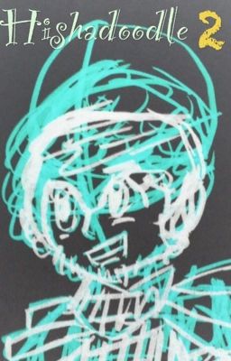 Hishadoodle 2