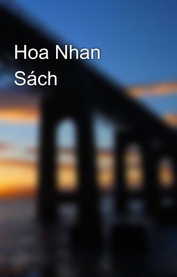 Hoa Nhan Sách