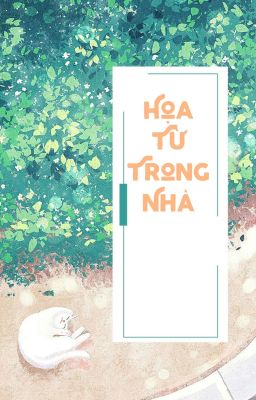 Họa từ trong nhà