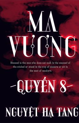 [Hoàn][Full]Q8 - Ma Vương - Nguyệt Hạ Tang
