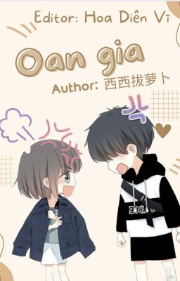 [HOÀN] Oan Gia