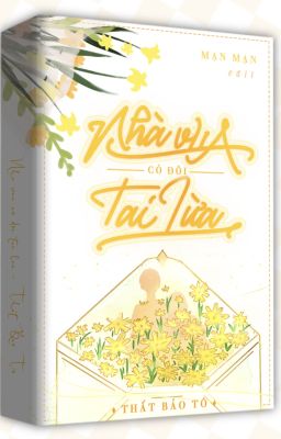 [Hoàn thành] NHÀ VUA CÓ ĐÔI TAI LỪA - THẤT BẢO TÔ