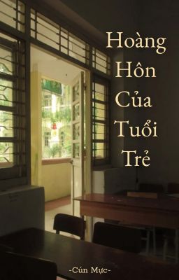 Hoàng Hôn Của Tuổi Trẻ