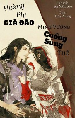 Hoàng Phi Giá Đáo: Minh Vương Cuồng Sủng Thê