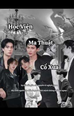Học Viện Ma Thuật Cổ Xưa