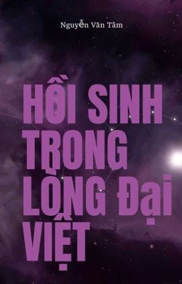 Hồi Sinh Trong Lòng Đại Việt