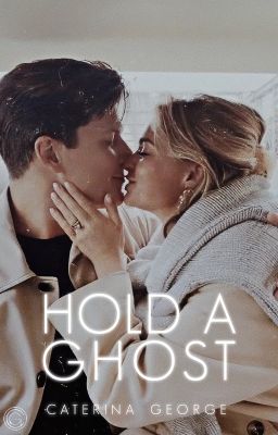 Hold a Ghost