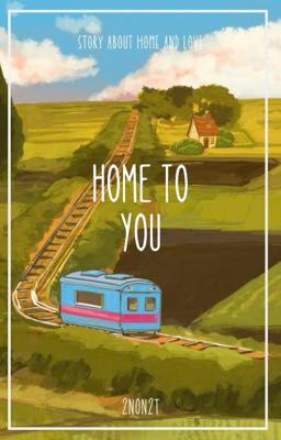 home to you 