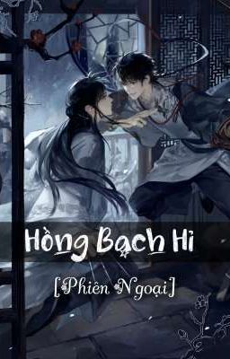 Hồng Bạch Hỉ (PN)