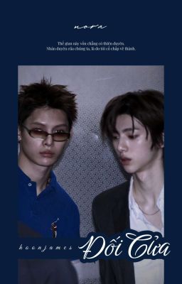 [Hoonjames] Đối Cửa