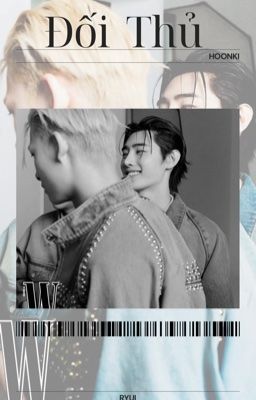 Hoonki • đối thủ ? •