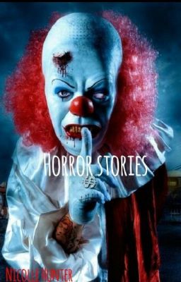 Horor Stories