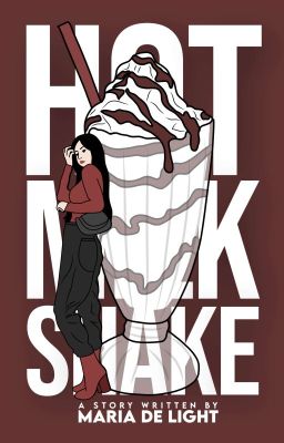 Hot Milkshake