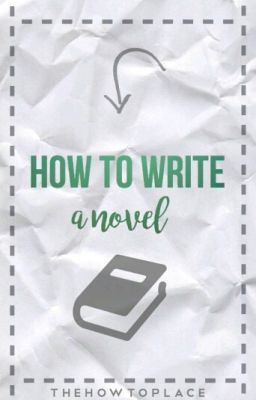 How To Write A Novel