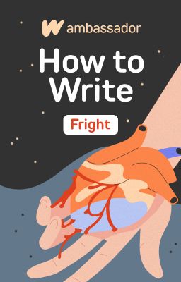 How To Write Fright