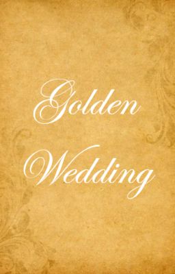 [HP] Golden Wedding