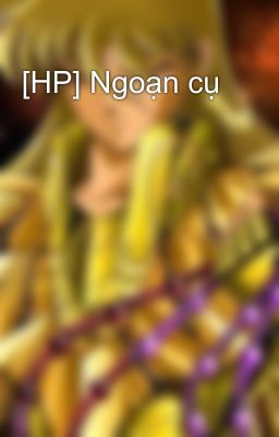 [HP] Ngoạn cụ