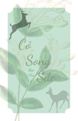 [HPSS][EDIT] Cỏ Song Sắc