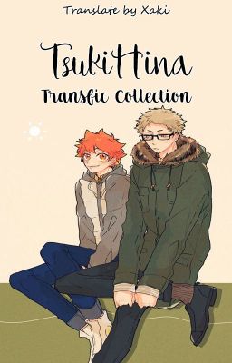 [HQ!!] TsukiHina Transfic Collection