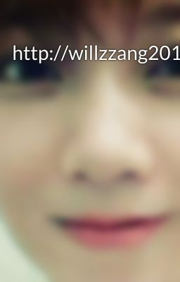 http://willzzang2016.lofter.com/view