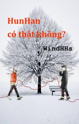 HunHan có thật không?