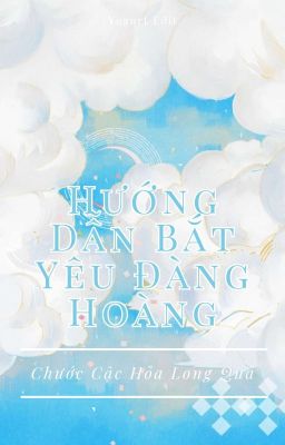 Hướng Dẫn Bắt Yêu Đàng Hoàng