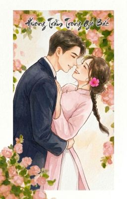Hương trầm trong gió bấc 