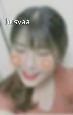 husyaa