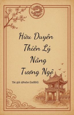 Hữu Duyên Thiên Lý Năng Tương Ngộ |Tình trai|