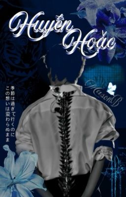 huyễn hoặc - masonb