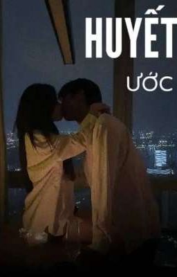 Huyết Ước
