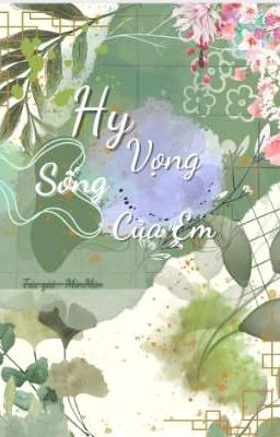 Hy Vọng Sống Của Em
