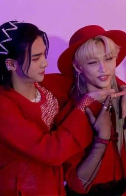 [Hyunjin x Felix] Em nhớ