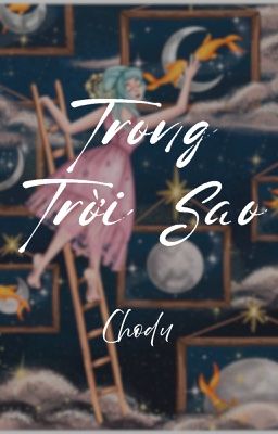 I Chodu I Trong trời sao