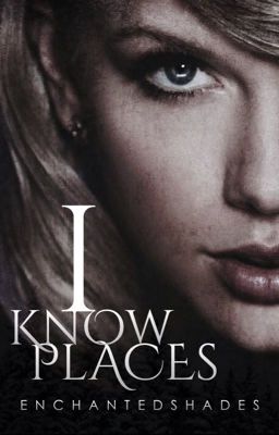 I Know Places