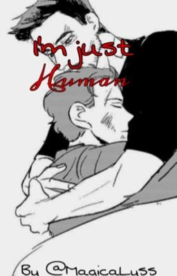 I'm Just Human