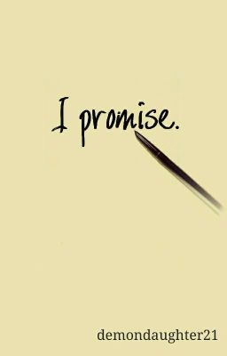 I Promise